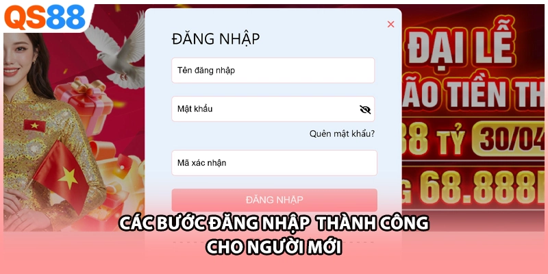Các bước đăng nhập thành côngcho người mới