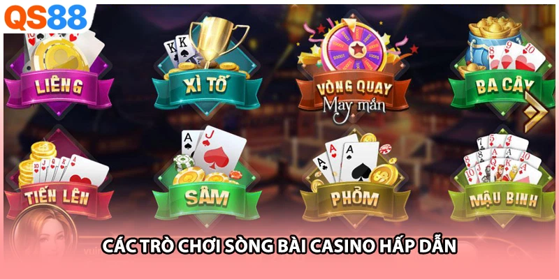 Các trò chơi sòng bài casino hấp dẫn